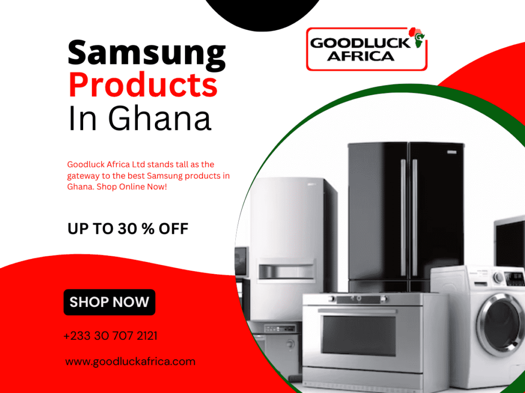 Best Samsung Products In Ghana